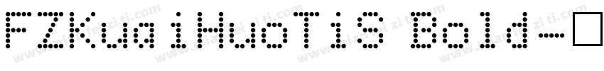 FZKuaiHuoTiS Bold字体转换